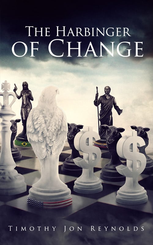 Timothy Jon Reynolds | Book Cover | Harbinger of Change